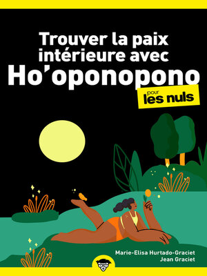 cover image of Trouver la paix intérieure avec Ho'oponopono pour les Nuls poche